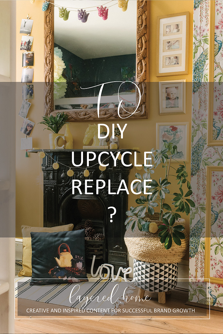 to-DIY-UPCYCLE-REPLACE