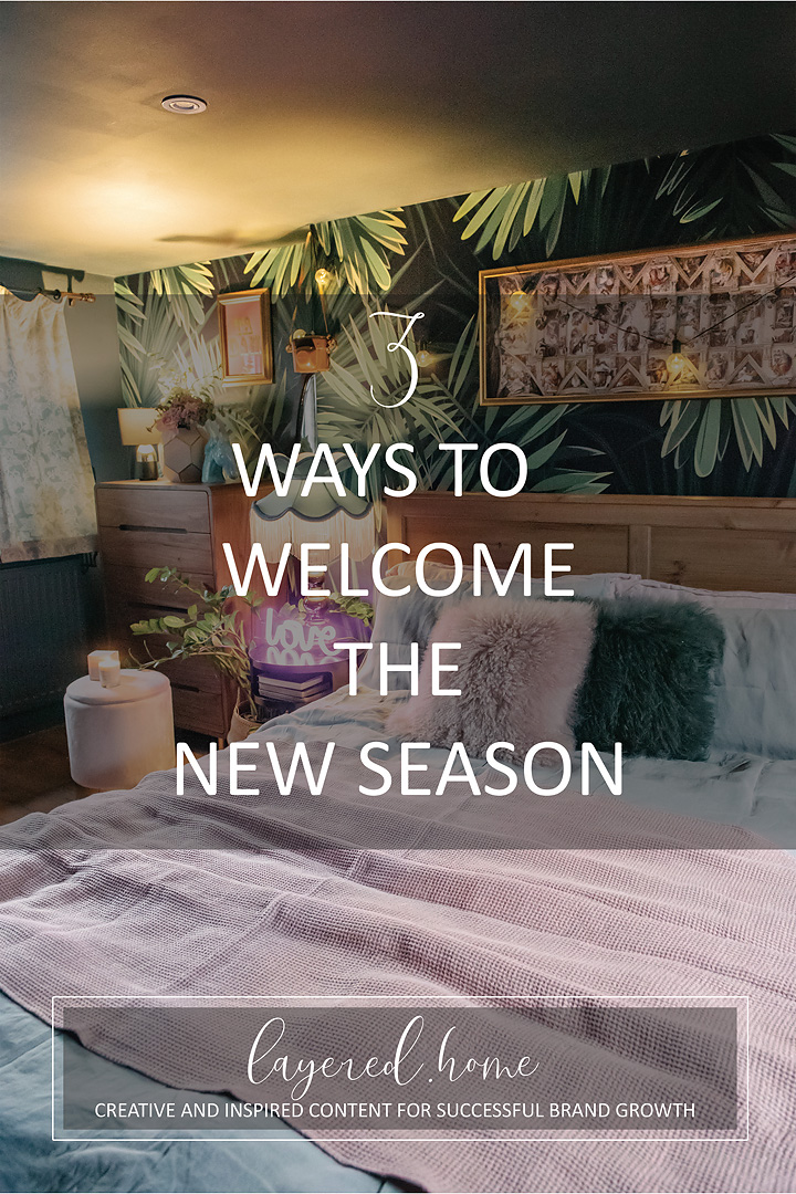 3-ways-to-welcome-the-new-season