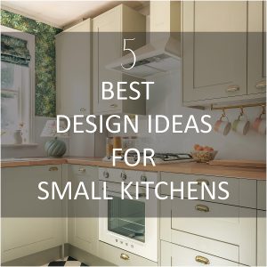 5 Best Design Ideas for Small Kitchens - layered.home