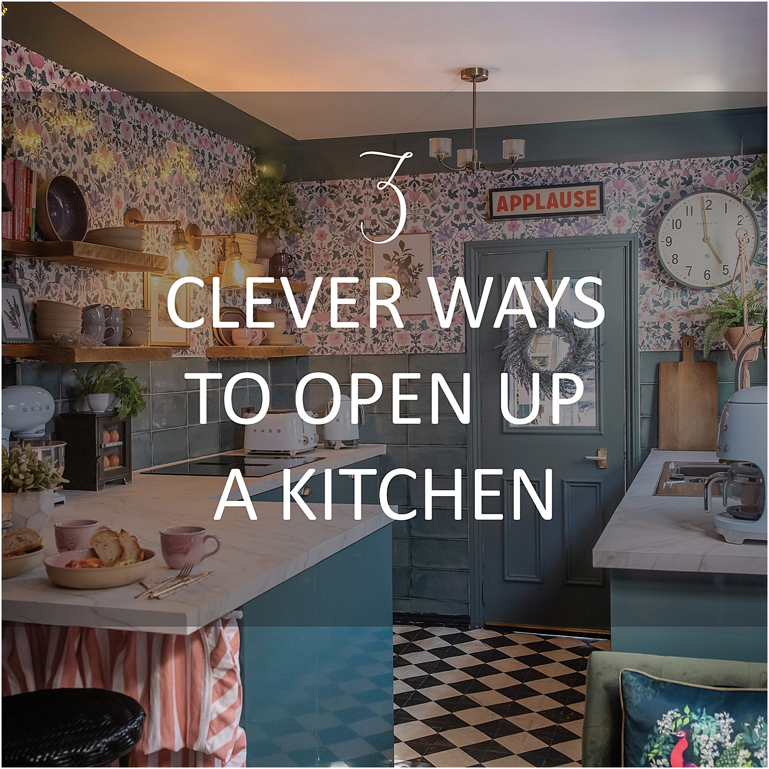 3 Clever Ways to Open Up a Kitchen